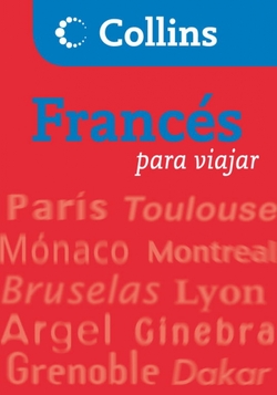 Guíia conversación para viajar Collins: Francés.