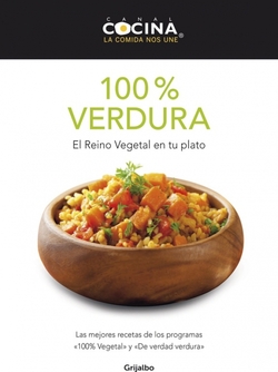 100% verdura. El reino vegetal en tu plato.
