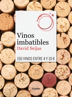 Vinos imbatibles:150 vinos entre 4 y 10