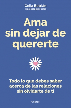 Ama sin dejar de quererte
