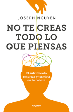 No te creas todo lo que piensas