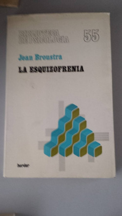 LA ESQUIZOFRENIA