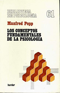 LOS CONCEPTOS FUNDAMENTALES DE LA PSICOLOGIA