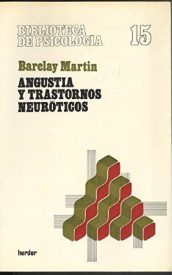 ANGUSTIA Y TRASTORNOS NEUROTICOS