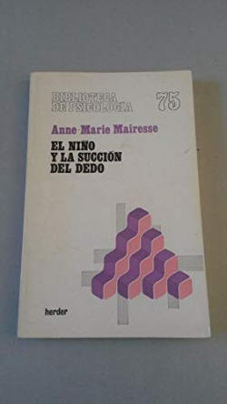 EL NIÑO Y LA SUCCION DEL DEDO
