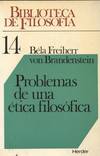 PROBLEMAS DE UNA ETICA FILOSOFICA