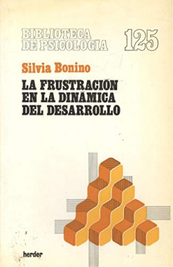 LA FRUSTRACION EN LA DINAMICA DEL DESARROLLO