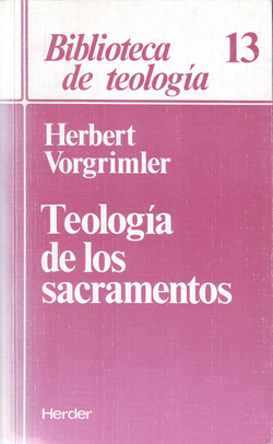 Teología de los sacramentos