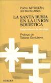 SANTA RUSIA EN LA UNION SOVIETICA, LA