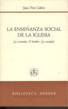 LA ENSEÑANZA SOCIAL DE LA IGLESIA