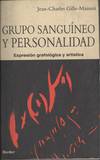 GRUPO SANGUINEO Y PERSONALIDAD