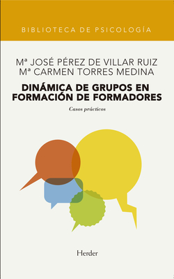Dinámica de grupos en formación de formadores: casos prácticos