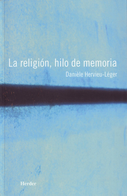 La religion, hilo de memoria
