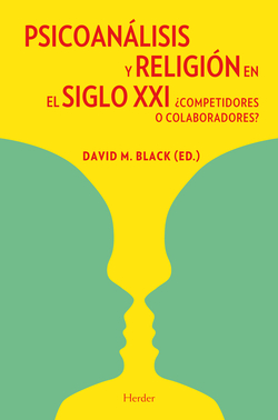 Psicoanalisis y relgion en el siglo xxi