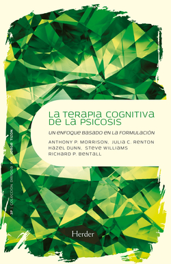 LA TERAPIA COGNITIVA DE LA PSICOSIS