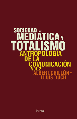 SOCIEDAD MEDIATICA Y TOTALISMO