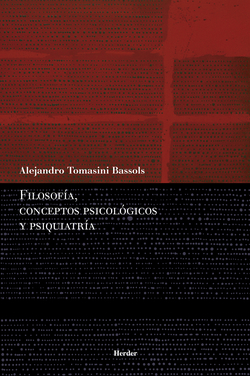 FILOSOFÍA, CONCEPTOS PSICOLÓGICOS Y PSIQUIATRIA