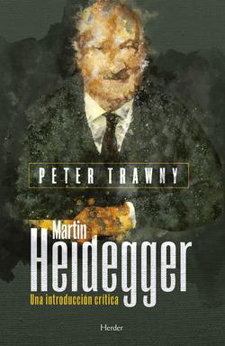 Heidegger. Una introducción crítica