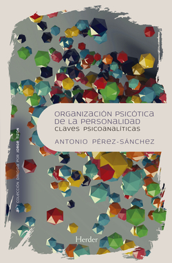 ORGANIZACION PSICOTICA DE LA PERSONALIDAD