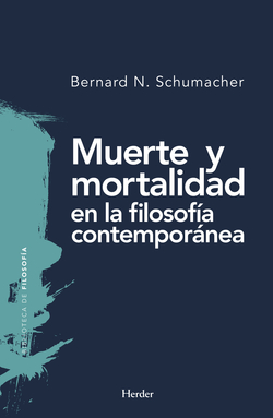 MUERTE Y MORTALIDAD EN FILOSOFÍA CONTEMPORÁNEA