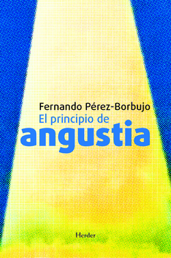 PRINCIPIO DE ANGUSTIA, EL