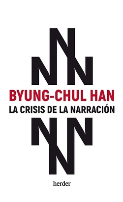 CRISIS DE LA NARRACIÓN, LA