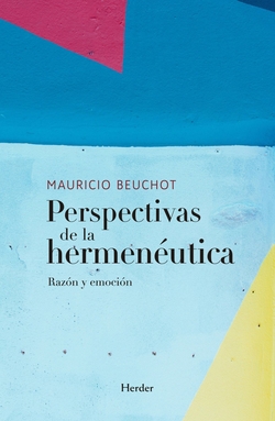 PERSPECTIVAS DE LA HERMENEUTICA