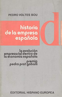 HISTORIA DE LA EMPRESA ESPAÑOLA