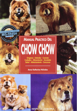 Chow Chow. Manual práctico del