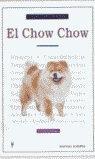 CHOW CHOW,EL.TRATADO COMPLETO DE LA RAZA