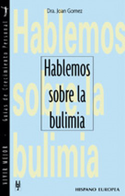 Hablemos sobre la bulimia