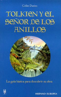 TOLKIEN Y EL SEÑOR DE LOS ANILLOS GUIA BASICA