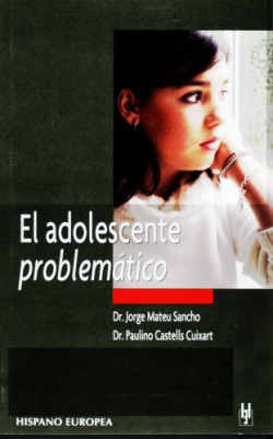 El adolescente problemático