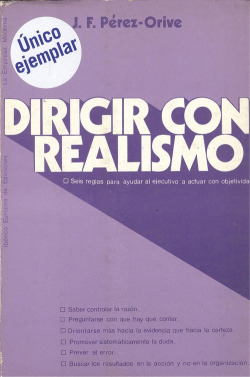 Dirigir con realismo