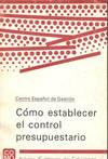 COMO ESTABLECER EL CONTROL PRESUPUESTARIO