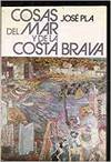 COSAS MAR Y DE LA COSTA BRAVA