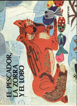 PESCADOR LA ZORRA Y EL LOBO,EL.