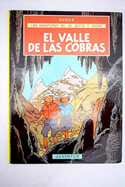 C- EL VALLE DE LAS COBRAS