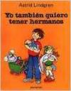 Yo también quiero tener hermanos