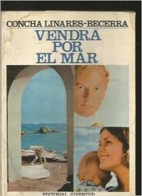 Vendrá por el mar