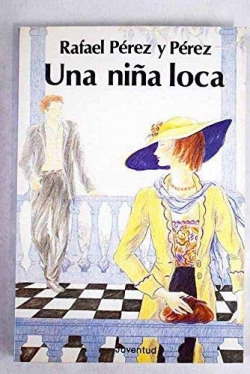 NIÑA LOCA, UNA