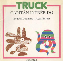 TRUCK, CAPITAN INTREPIDO.