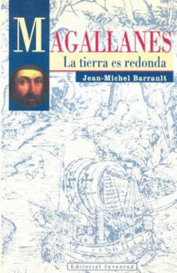 Magallanes, la tierra es redonda