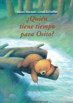 QUIEN TIENE TIEMPO PARA OSITO