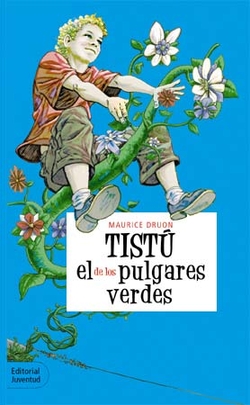 Tistu, el de los pulgares verdes