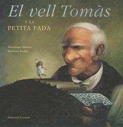 El vell tomas i la petita fada