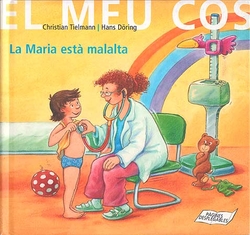 La Maria está malalta
