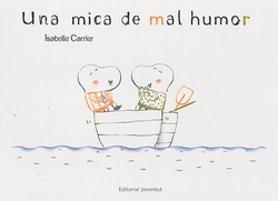 Una mica mal humor