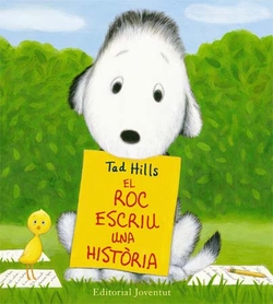 (CAT).ROC ESCRIU UNA HISTORIA, EL.(ALBUMS IL·LUSTRATS)