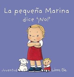 La pequeña Marina dice ¡no!